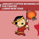 Lunar New Year Coffee Morning